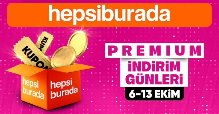 Hepsiburada’dan Premium İndirim Günleri ile Alışverişte Büyük Fırsatlar!