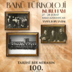 Bakü Türkoloji Kurultayı 100’üncü yılında aynı mekanda anılacak 1 baku turkoloji kurultayi 100uncu yilinda ayni mekanda anilacak 3fa920ee2e93