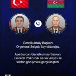 genelkurmay baskani bayraktaroglu azerbaycanli mevkidasi ile telefonda gorustu 9c68b04600e9